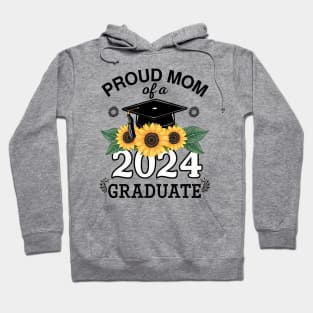 proud mom graduate funny senior class of 2024 Hoodie